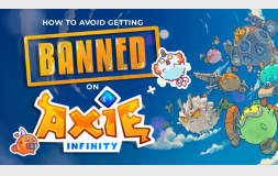 Dicas para evitar o Ban do Axie Infinity